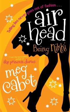 Airhead: Being Nikki (eBook, ePUB) - Cabot, Meg