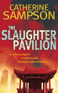 The Slaughter Pavilion (eBook, ePUB) - Sampson, Catherine