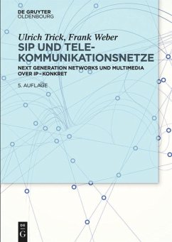 SIP und Telekommunikationsnetze - Trick, Ulrich;Weber, Frank