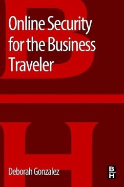 Online Security for the Business Traveler - Gonzalez, Deborah