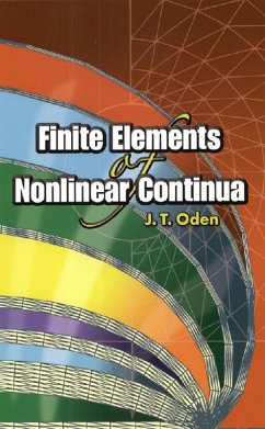 Finite Elements of Nonlinear Continua (eBook, ePUB) - Oden, J. T.