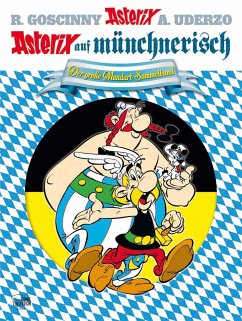 Asterix Mundart Münchnerisch Sammelband 01 - Uderzo, Albert;Goscinny, René