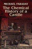 The Chemical History of a Candle (eBook, ePUB)