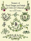 Treasury of Floral Designs and Initials for Artists and Craftspeople (eBook, ePUB)