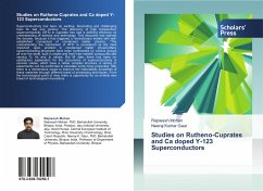 Studies on Rutheno-Cuprates and Ca doped Y-123 Superconductors - Mohan, Rajneesh;Gaur, Neeraj Kumar