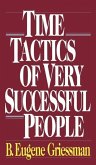 Time Tactics of Very Successful People