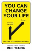 You Can Change Your Life (eBook, ePUB)