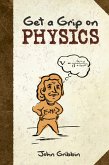 Get a Grip on Physics (eBook, ePUB) Get a Grip on Physics (eBook, ePUB)