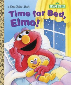 Time for Bed, Elmo! - Albee, Sarah