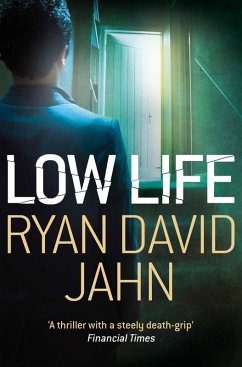 Low Life (eBook, ePUB) - Jahn, Ryan David