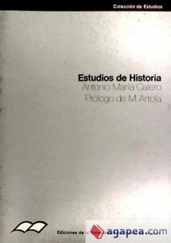 Estudios de historia : El libro de la monarquía (de Alfonso XII a Juan Carlos I) - Calero Amor, Antonio María