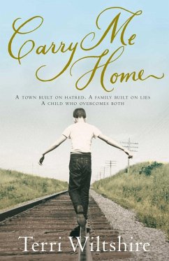Carry Me Home (eBook, ePUB) - Wiltshire, Terri