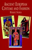 Ancient European Costume and Fashion (eBook, ePUB)