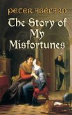 The Story of My Misfortunes (eBook, ePUB)
