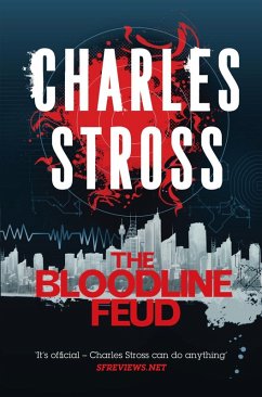The Bloodline Feud (eBook, ePUB) - Stross, Charles