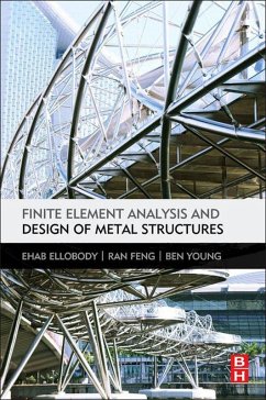 Cover Finite Element Analysis and Design of Metal Structures (eBook, ePUB)