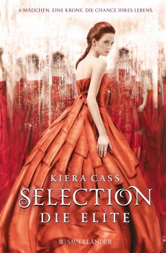 Die Elite / Selection Bd.2 - Cass, Kiera
