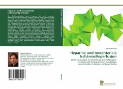 Heparine und mesenteriale Ischämie/Reperfusion - Walensi, Mikolaj