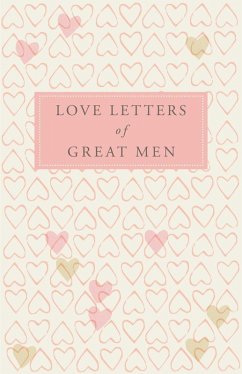 Love Letters of Great Men (eBook, ePUB)