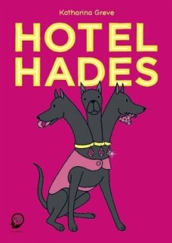 Hotel Hades - Greve, Katharina