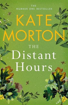 The Distant Hours (eBook, ePUB) - Morton, Kate