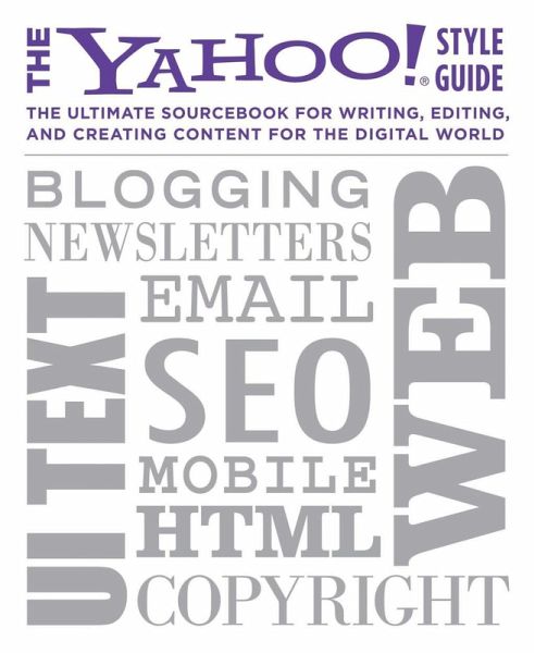 The Yahoo! Style Guide (eBook, ePUB)