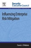 Influencing Enterprise Risk Mitigation (eBook, ePUB)