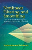 Nonlinear Filtering and Smoothing (eBook, ePUB)