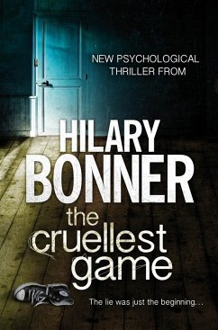 The Cruellest Game (eBook, ePUB) - Bonner, Hilary The Cruellest Game (eBook, ePUB) - Bonner, Hilary