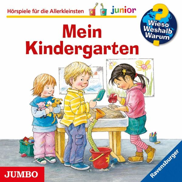 Mein Kindergarten / Wieso? Weshalb? Warum? Junior Bd.24 (1 Audio-CD) -  Hörbücher portofrei bei bücher.de