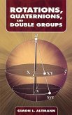 Rotations, Quaternions, and Double Groups (eBook, ePUB)