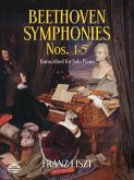 Beethoven Symphonies Nos. 1-5 Transcribed for Solo Piano (eBook, ePUB)