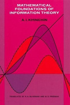 Mathematical Foundations of Information Theory (eBook, ePUB) - Khinchin, A. Ya.