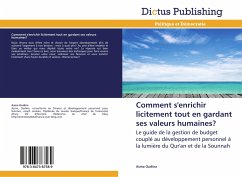 Comment s'enrichir licitement tout en gardant ses valeurs humaines? - Oudina, Asma