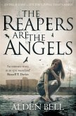The Reapers are the Angels (eBook, ePUB)