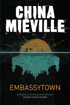 Embassytown (eBook, ePUB) - Miéville, China