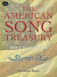 The American Song Treasury (eBook, ePUB) - Raph, Theodore