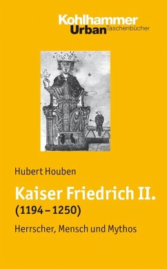 Kaiser Friedrich II. (1194-1250) (eBook, PDF) - Houben, Hubert