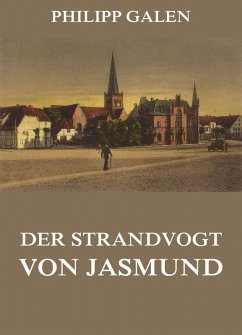 Der Strandvogt von Jasmund (eBook, ePUB) - Galen, Philipp