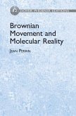 Brownian Movement and Molecular Reality (eBook, ePUB)