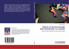Effects of Service Quality And Satisfaction on Loyalty