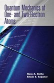 Quantum Mechanics of One- and Two-Electron Atoms (eBook, ePUB)