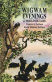 Wigwam Evenings (eBook, ePUB)