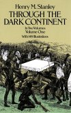 Through the Dark Continent, Vol. 1 (eBook, ePUB)