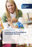 Importance of Phonological Awareness Training