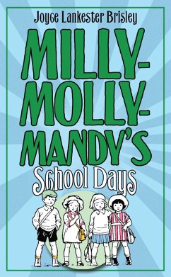 Milly-Molly-Mandy's Schooldays (eBook, ePUB) - Lankester Brisley, Joyce