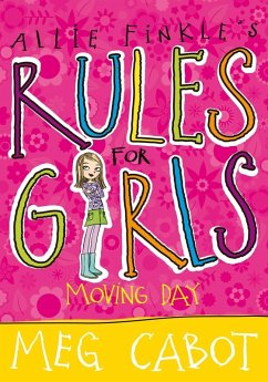 Allie Finkle's Rules For Girls: Moving Day (eBook, ePUB) - Cabot, Meg