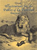 Doré's Illustrations for the Fables of La Fontaine (eBook, ePUB)