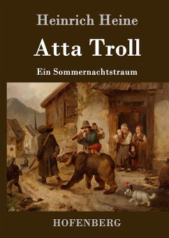 Atta Troll - Heine, Heinrich