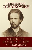 Guide to the Practical Study of Harmony (eBook, ePUB) Guide to the Practical Study of Harmony (eBook, ePUB)